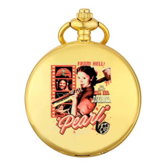 Discover Pearl Movie Pearl Says You Can Kill Her Dreams Pocket Watches
