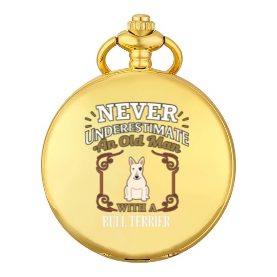 Discover Never Under Estimate An Old Man With A Bull Terrier - Gift For Bull Terrier Owner Bull Terrier Lover - Bull Terrier - Pocket Watches