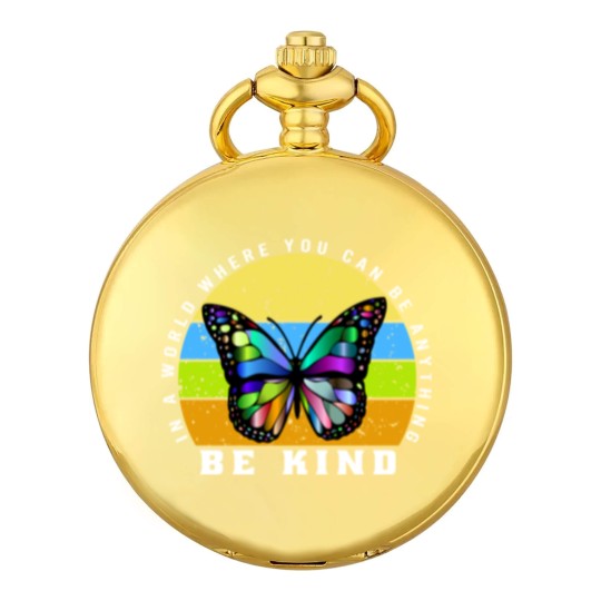 Discover In a world where you can be anything be kind - Be Kind - Pocket Watches