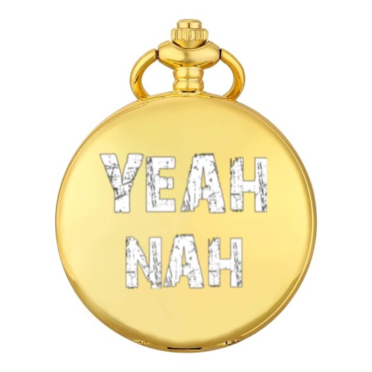 Discover Yeah nah - Yeahnah - ozzy saying - Yeah nah Yeah Pocket Watches