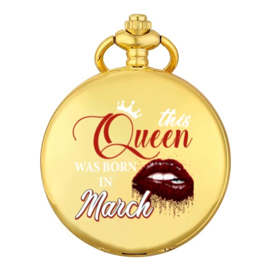 Discover This Queen Was Born In March Pocket Watches, Birthday Pocket Watches