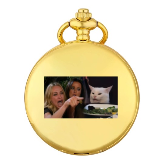Discover Woman Yelling at a Cat - Meme - Pocket Watches