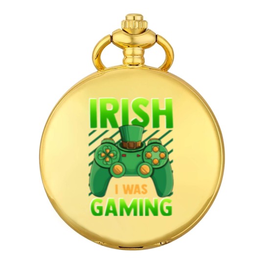 Discover Irish I Was Gaming Pocket Watches