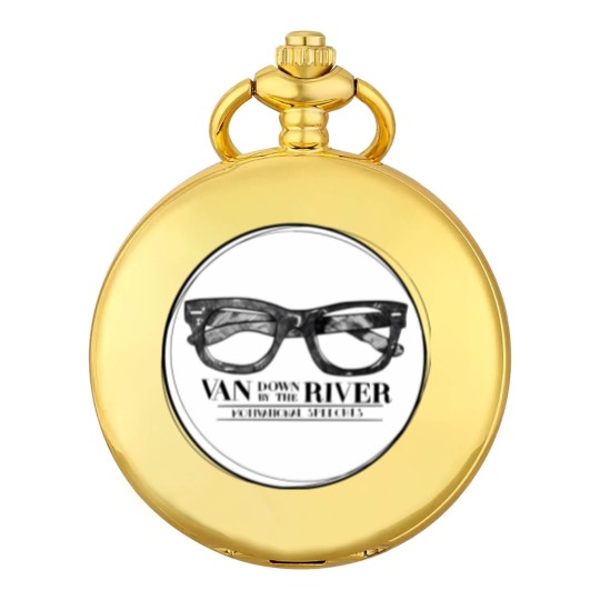 Discover River Motivational Speeches - Van Down By The River - Pocket Watches