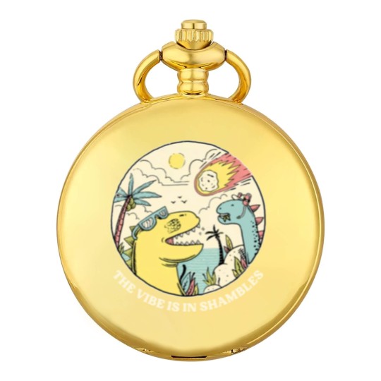 Discover the vibe is in shambles Pocket Watches