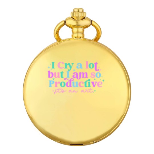 Discover I cry a lot, but I am so productive Pocket Watches , It's an art | Mental Health Pocket Watches|  Pocket Watches