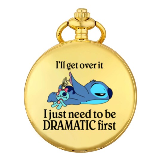 Discover I'Ll Get Over It I Just Need To Be Dramatic First Pocket Watches