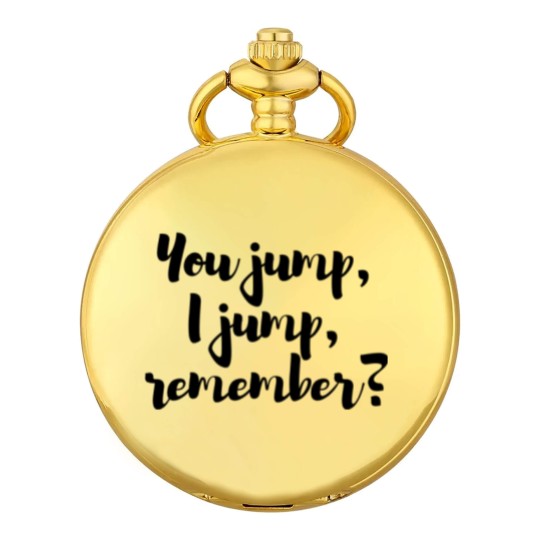 Discover You jump, I jump, remember - Titanic Active Pocket Watches