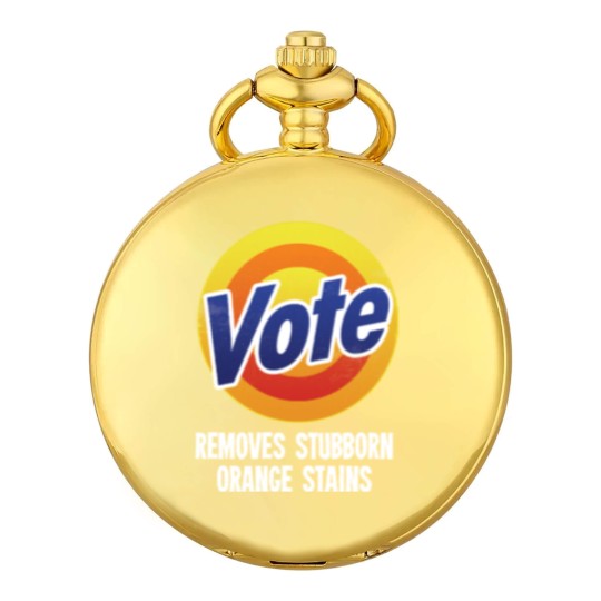 Discover Vote Removes Stubborn Orange Stains - Grunge ver Pocket Watches