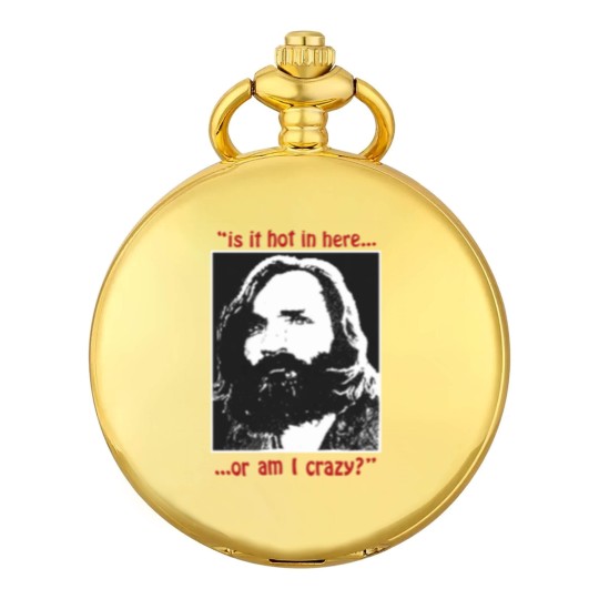 Discover New Rare Charles Manson Is It Hot In Here Serial Killer Pocket Watches