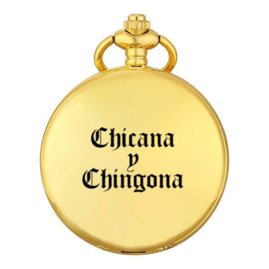 Discover Chicana y Chingona Pocket Watches