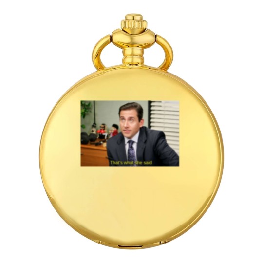 Discover Thats what she said - Michael Scott Pocket Watches
