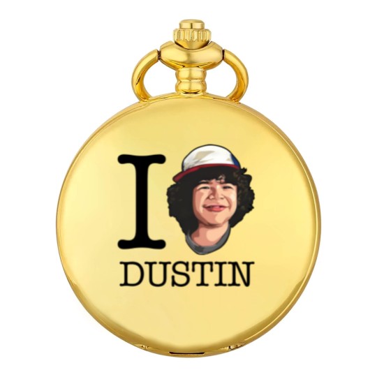 Discover Stranger Things I Love Dustin - Stranger Things Dustin - Pocket Watches