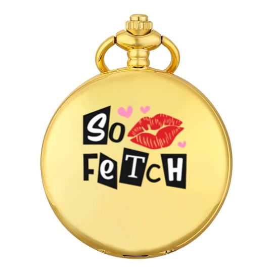 Discover So Fetch Mean Girls Inspired Pocket Watches | Mean Girls Movie Quotes