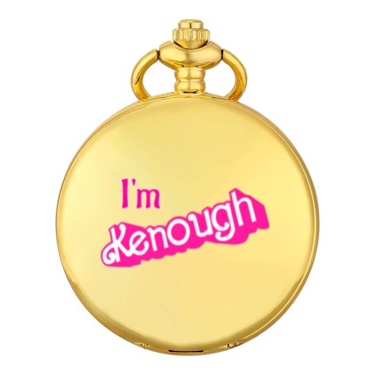 Discover Kenough I'm Kenough - Im Kenough - Pocket Watches