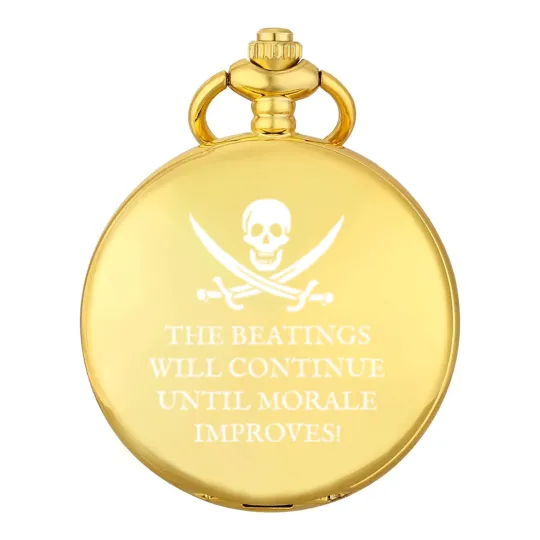 Discover Skull and Crossbones Pirates Life - The Beatings Will Continue Until Morale Improves! Pocket Watches