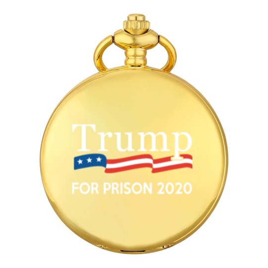 Discover Trump for Prison 2020 Pocket Watches