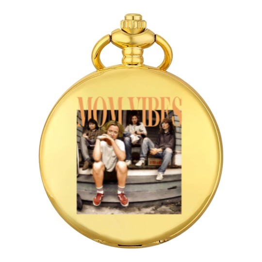 Discover Mom Vibes Thug Life  Pocket Watches, Vintage 90s Mom Vibes Pocket Watches, 90s Mom Vibes Pocket Watches