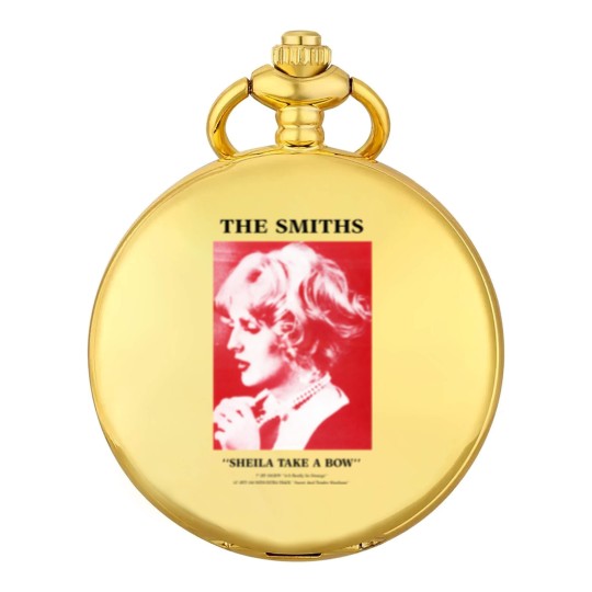 Discover The Smiths Sheila Take A Bow Pocket Watches Vintage Retro