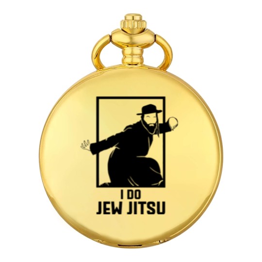 Discover I Do Jew Jitsu Pocket Watches, I Know Jew Jitsu Pocket Watches,