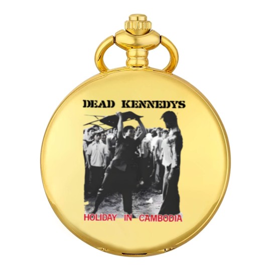 Discover Dead Kennedys - Holiday in Cambodia - Pocket Watches