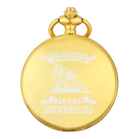 Discover Snowmobile - I do have a retirement plan i plan Pocket Watches