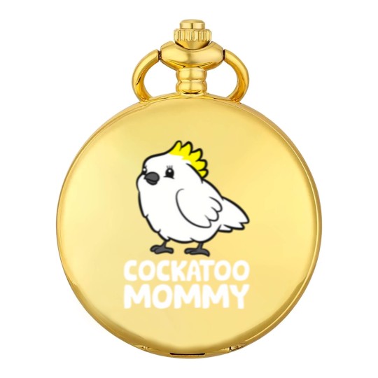Discover Cockatoo Mommy Funny Cockatoo Pocket Watches