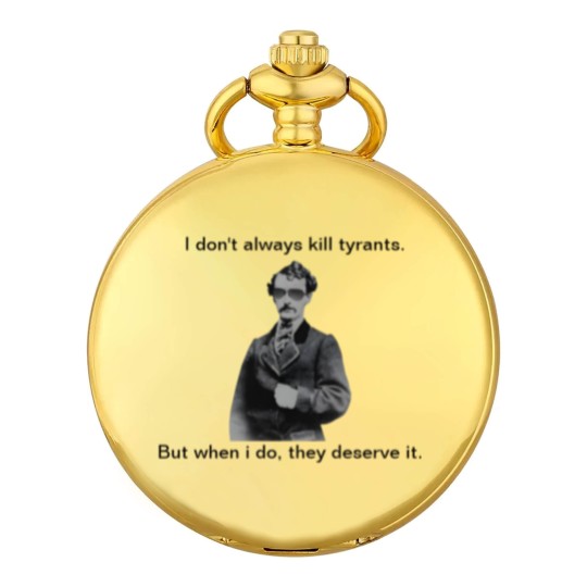 Discover John Wilkes Booth - They deserve it Pocket Watches