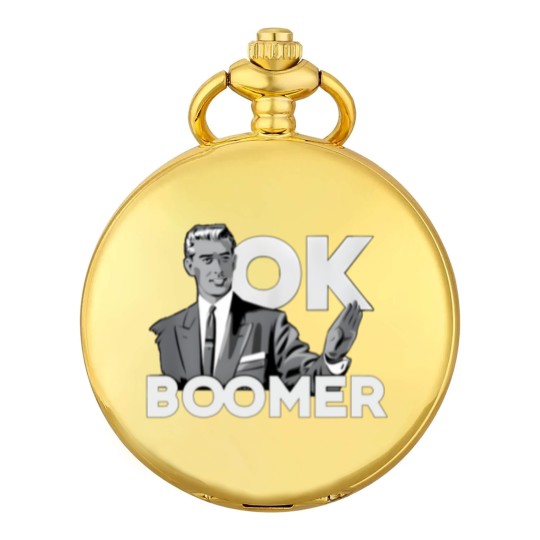 Discover Funny Millennial OK Boomer Humor  Saying Pocket Watches
