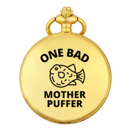Discover One bad mother puffer Pocket Watches