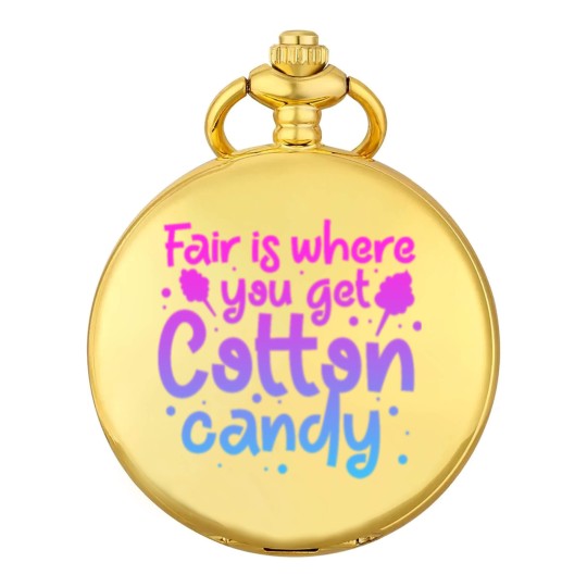 Discover Fair Is Where You Get Cotton Candy Pocket Watches