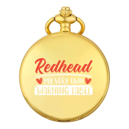 Discover Redhead My Very Own Warning Label Red Hair Irish Pocket Watches