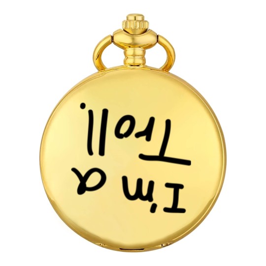 Discover I'm a troll. Pocket Watches