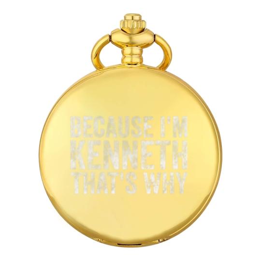Discover Funny Personalized Name Because I'm Kenneth That's Pocket Watches