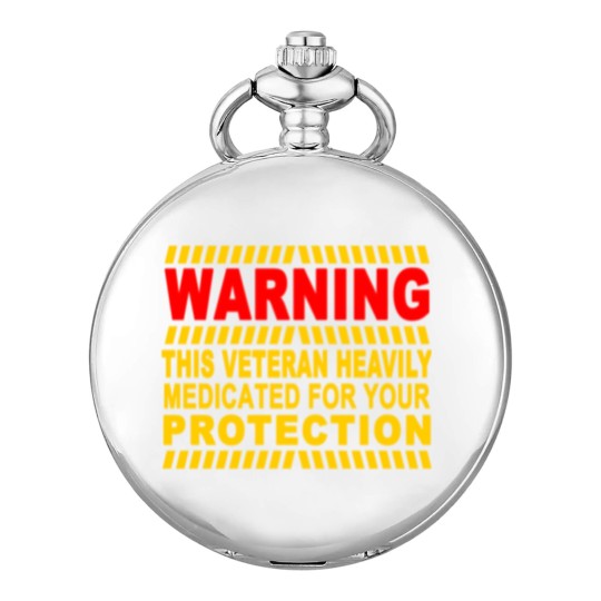Discover This Veteran Heavily Medicated For Your Protection Pocket Watches