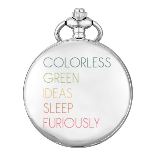 Discover Colorless Green Ideas Sleep Furiously Pocket Watches