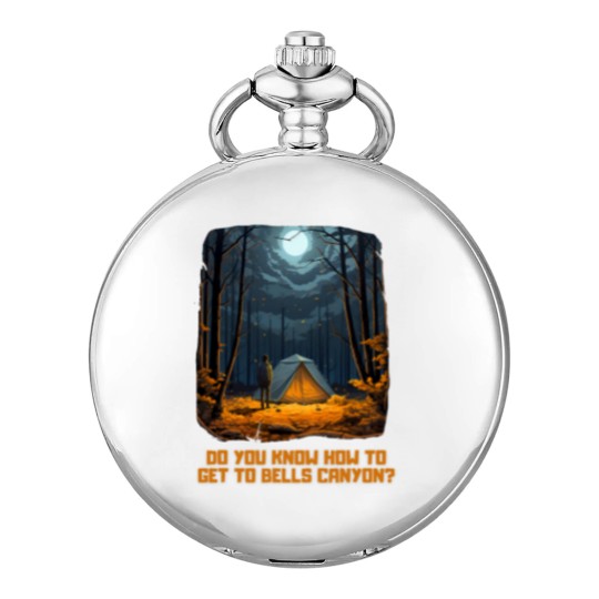 Discover Do You Know How To Get To Bells Canyon 11 Pocket Watches