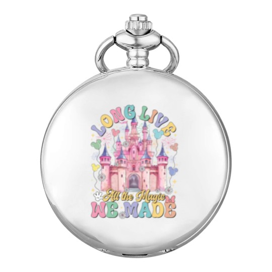 Discover Long Live All The Magic We Made Pocket Watches, Vintage Long Live All The Magic We Made