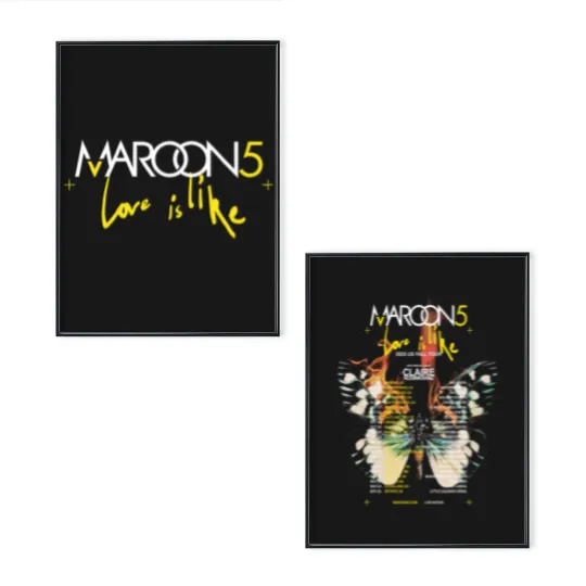 Discover HOT!!! Maroon 5 Love Is Like 2025 US Fall Tour Cities Dates Two Sided Poster Set