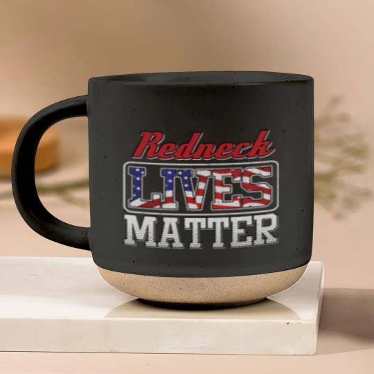 Discover Redneck Lives Matter Pottery Mugs