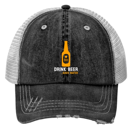 Discover Drink Beer-Save water Print Trucker Hats