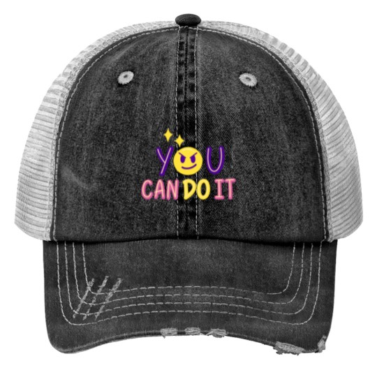 Discover You Can Do It All By Yourself Print Trucker Hat
