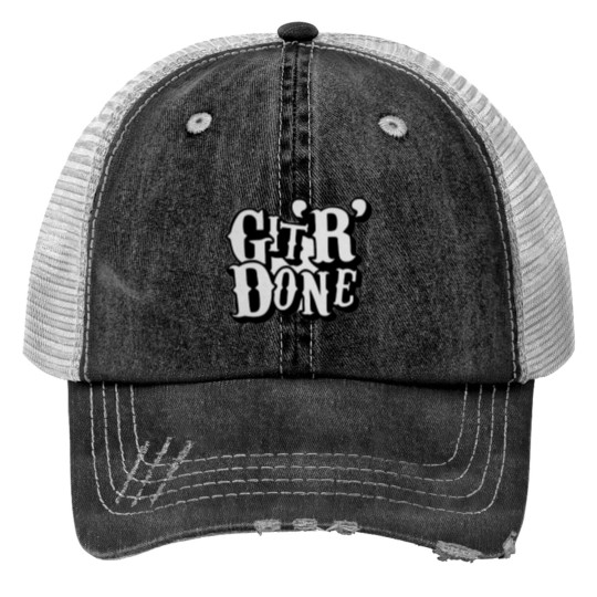 Discover 'git r done” Print Trucker Hats