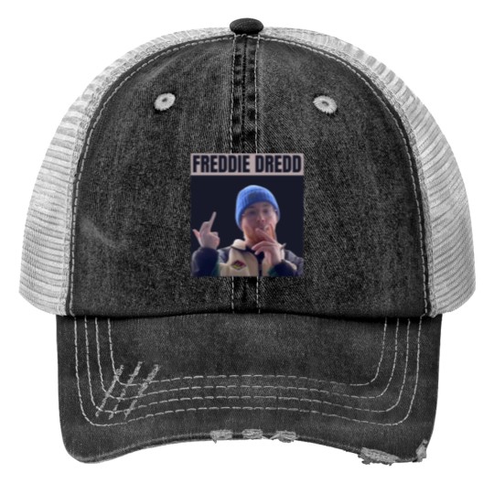 Discover Needed Gifts Freddie Dredd Cute Graphic Gift Print Trucker Hats