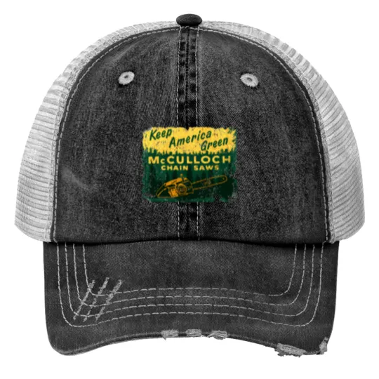 Discover mcculloch chinsaws usa Print Trucker Hats
