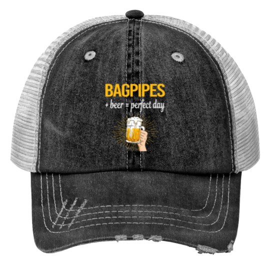 Discover Bagpipe Beer Perfect Day Bagpipe Bagpipes Bagpiper Print Trucker Hats