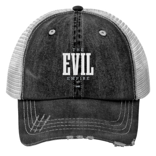 Discover The Evil Empire Print Trucker Hats for New York Baseball Fans