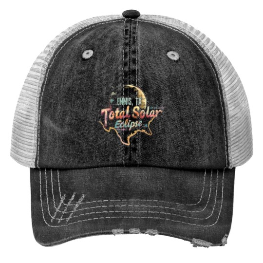 Discover Ennis, TX 2024 Total Solar Eclipse Print Trucker Hats