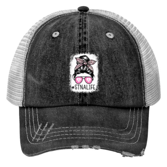 Discover STNA Bleached Messy Hair State Tested Nursing Assi Print Trucker Hats