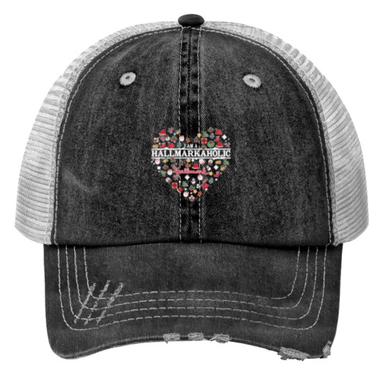 Discover Hallmarkaholic Print Trucker Hats, I Am A Hallmarkaholic Print Trucker Hats